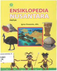 Ensiklopedia Nusantara: Papua