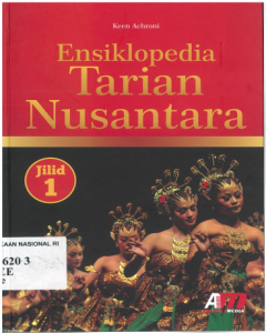 Ensiklopedia Tarian Nusantara Jilid 1 