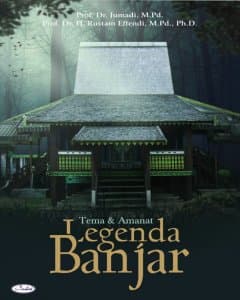 Tema dan Amanat Legenda Banjar