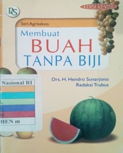 Membuat buah tanpa biji