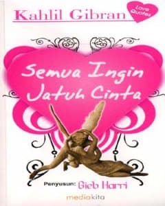 Semua ingin jatuh cinta 