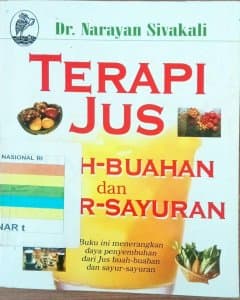 Terapi jus buah-buahan dan sayur-sayuran