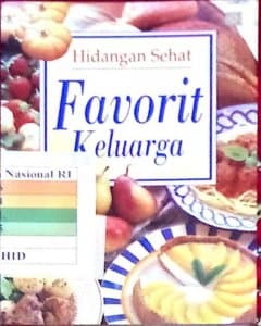 Hidangan sehat favorit keluarga