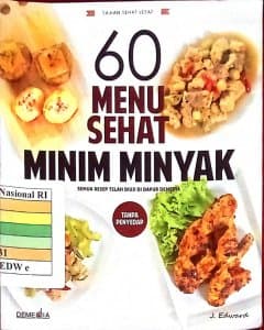 Enampuluh menu sehat minim minyak